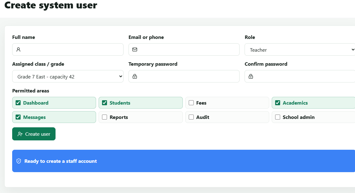Principal school admin screen for creating users and assigning permitted areas